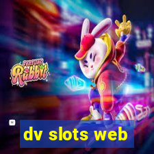 dv slots web